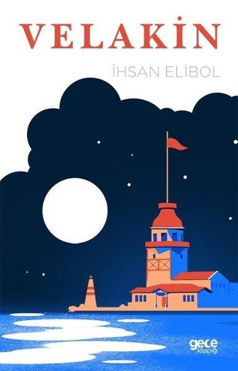 Gece Kitaplığı Velakin - İhsan Elibol