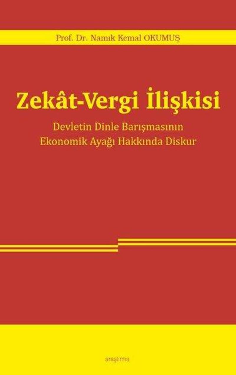 Zekat Vergi İlişkisi - Devletin Dinle Barışmasının Ekonomik Ayağı Hakkında Diskur