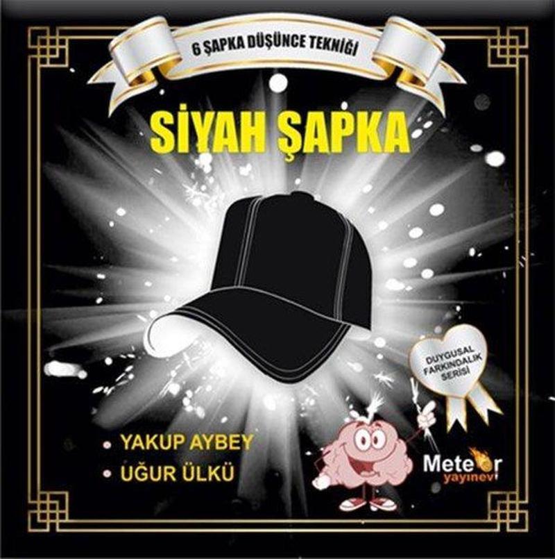 Siyah Şapka - Duygusal Farkındalık Serisi