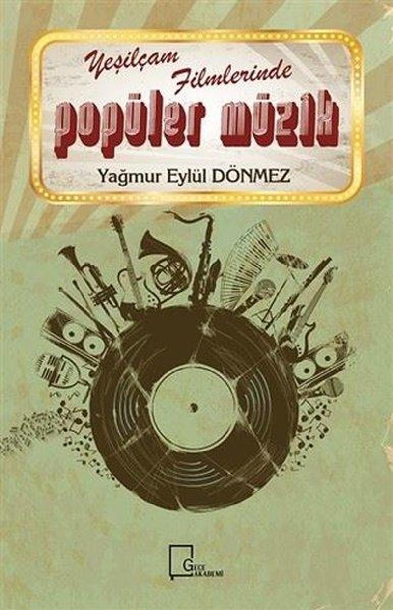 Yeşilçam Filmlerinde Popüler Müzik