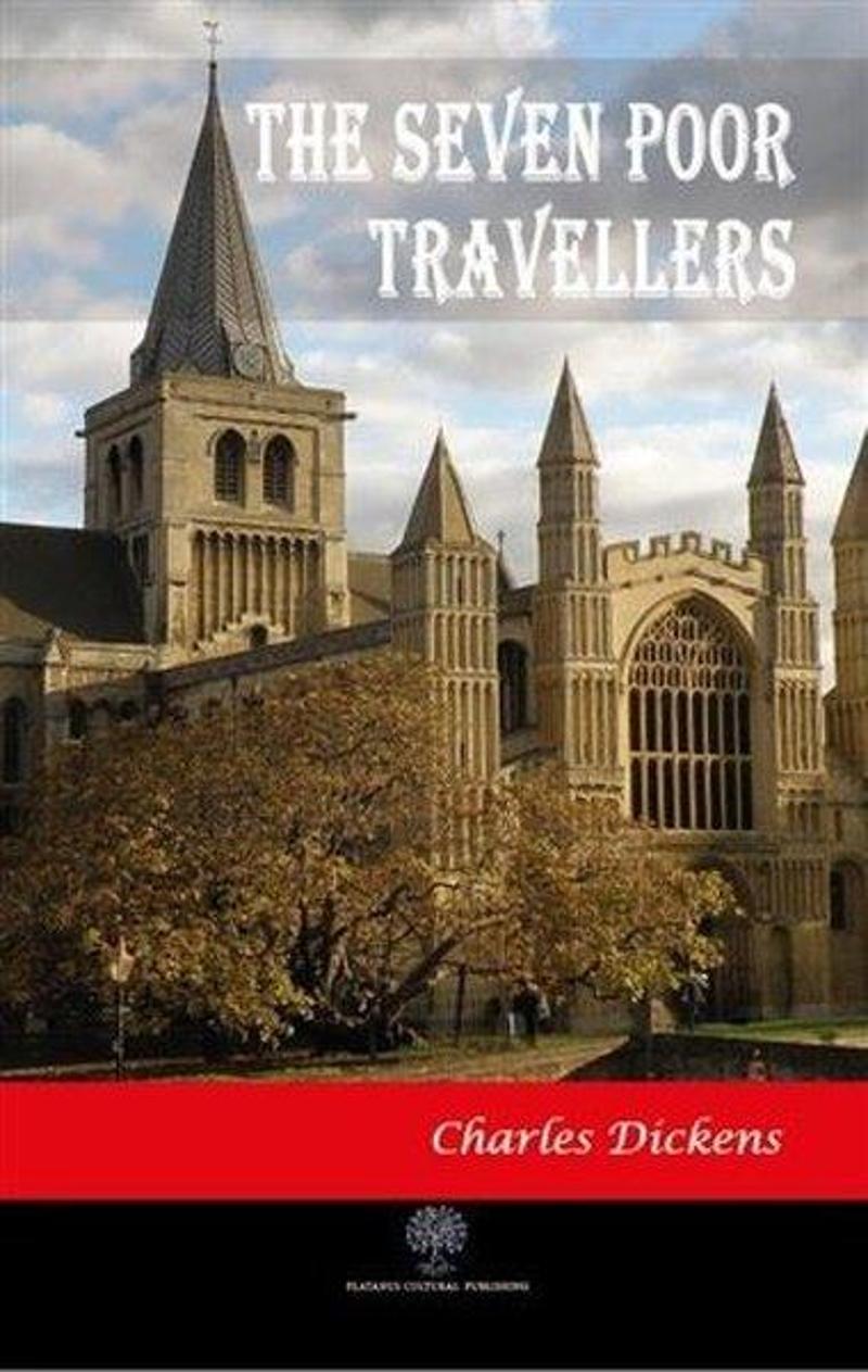 Platanus Publishing The Seven Poor Travellers - Charles Dickens