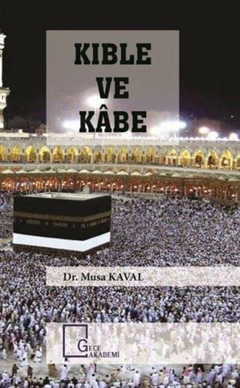 Kıble ve Kabe