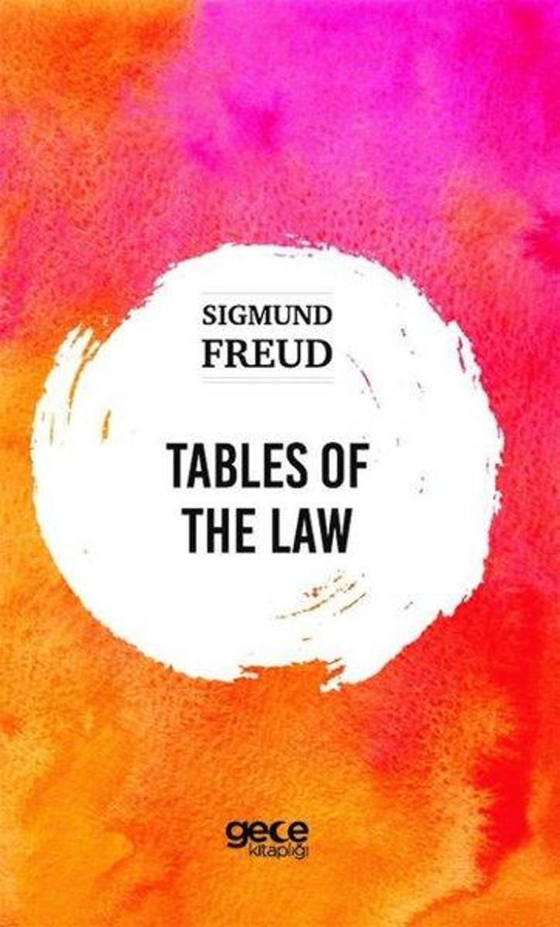 Gece Kitaplığı Tables of the Law - Sigmund Freud