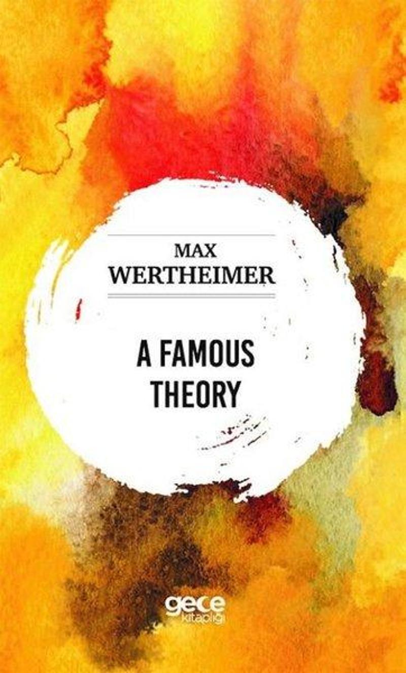 Gece Kitaplığı A Famous Theory - Max Wertheimer