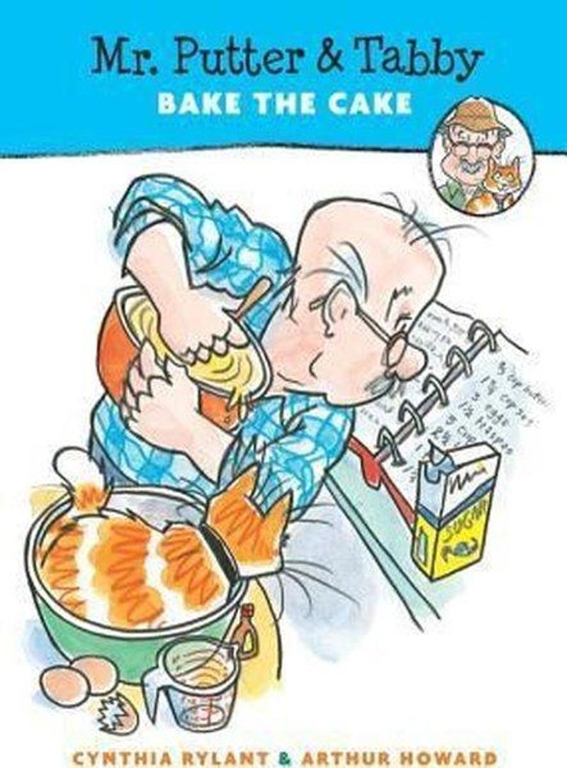 Houghton Mifflin Harcourt Trade Mr.Putter & Tabby Bake The Cake - Cynthia Rylant