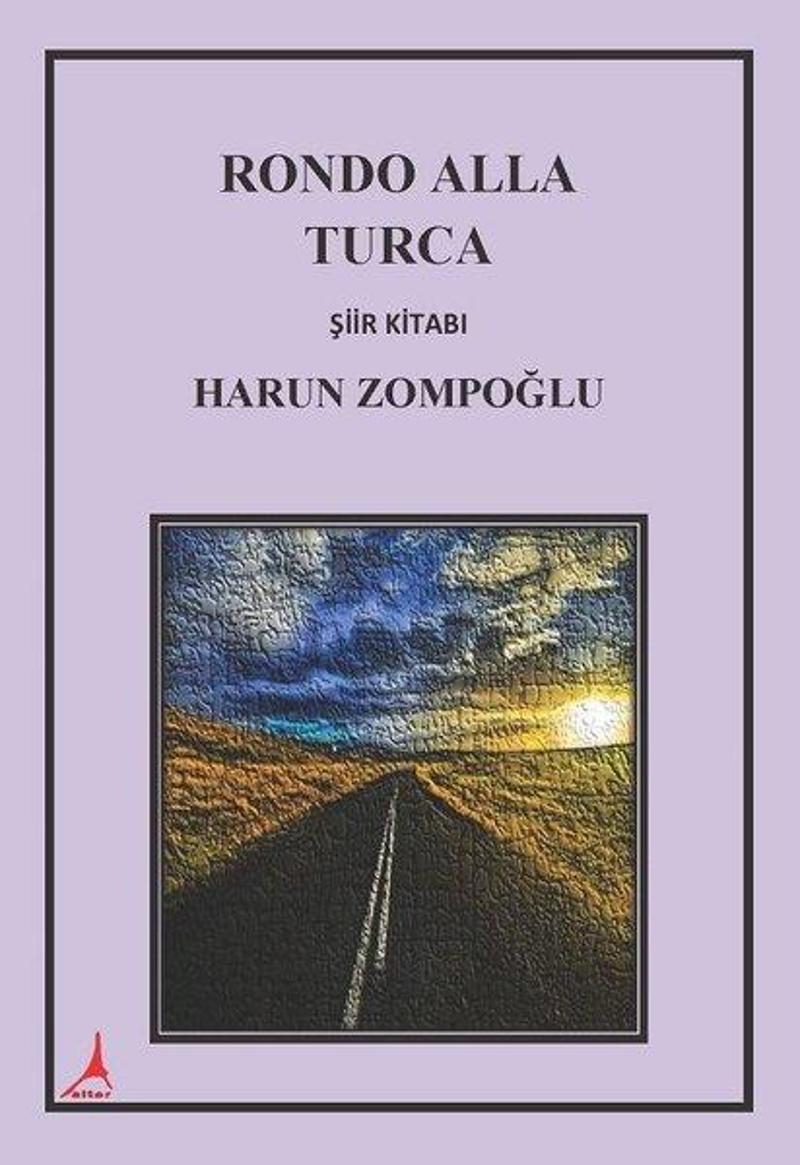 Alter Yayınları Rondo Alla Turco - Şiir Kitabı - Harun Zompoğlu