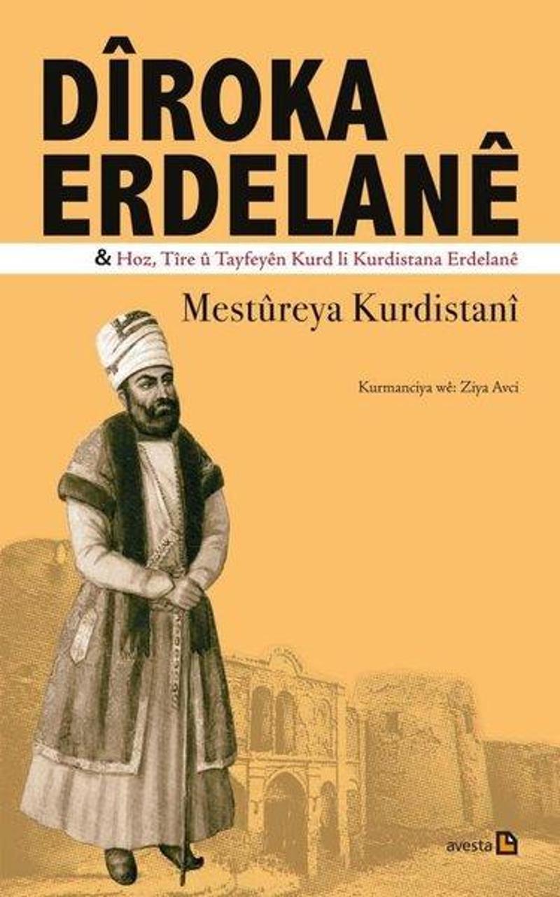 Avesta Yayınları Diroka Erdelane - Mestüreya Kurdistani