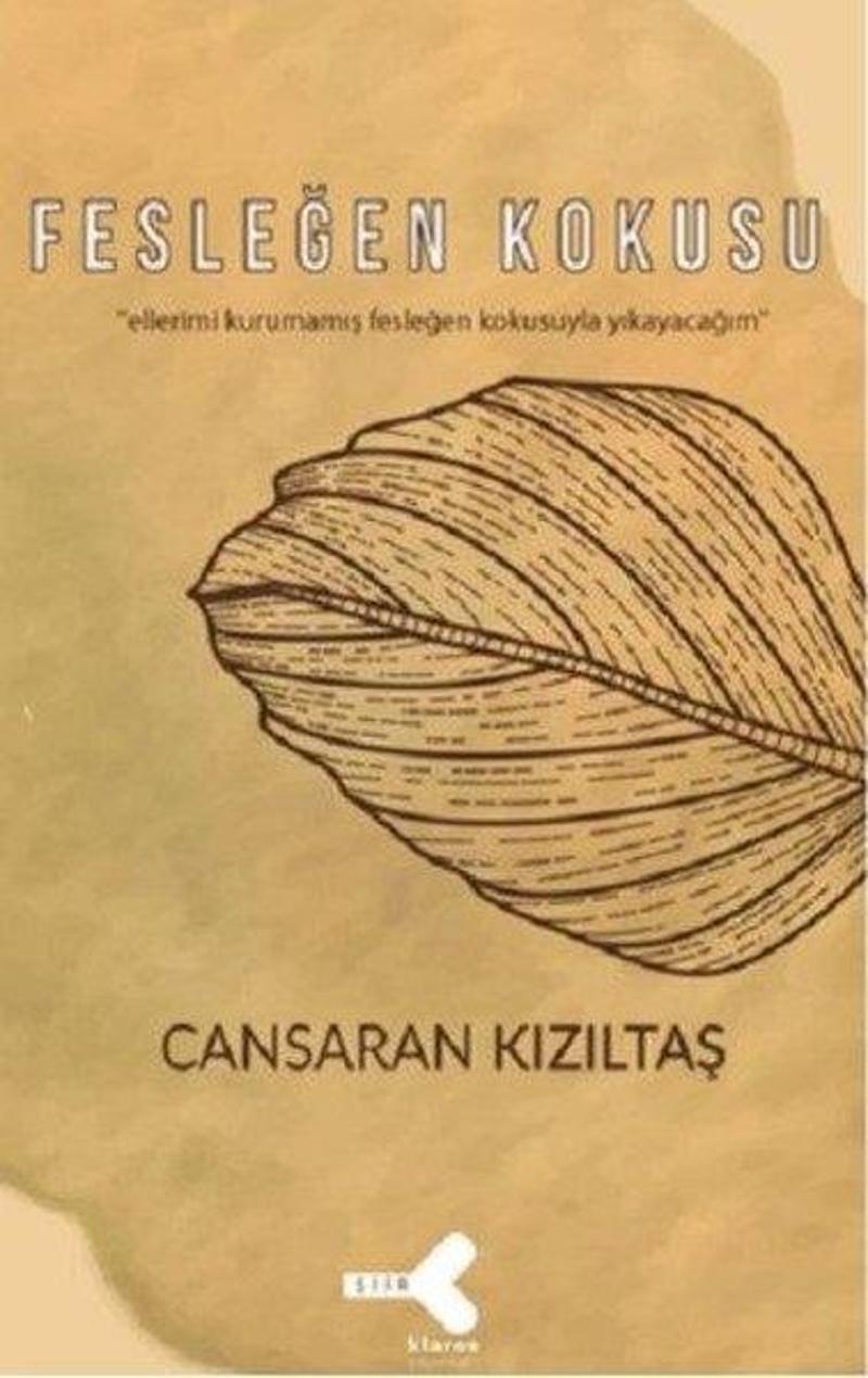 Klaros Yayınları Fesleğen Kokusu - Cansaran Kızıltaş