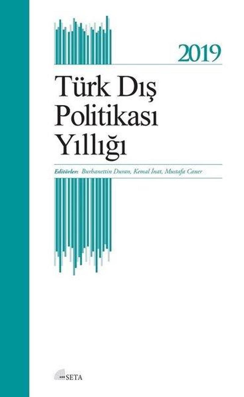 Seta Yayınları Türk Dış Politikası Yıllığı 2019 - Kolektif