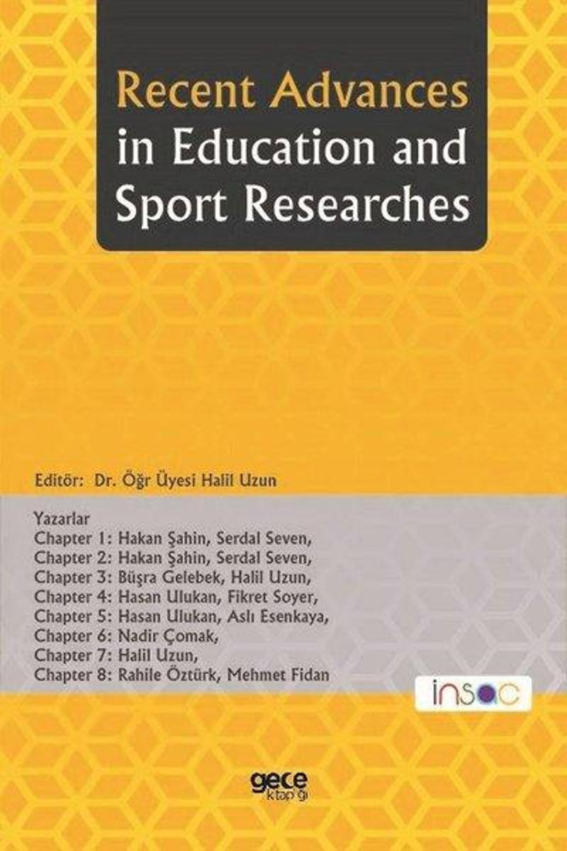 Gece Kitaplığı Recent Advences in Education and Sports Researches - Kolektif
