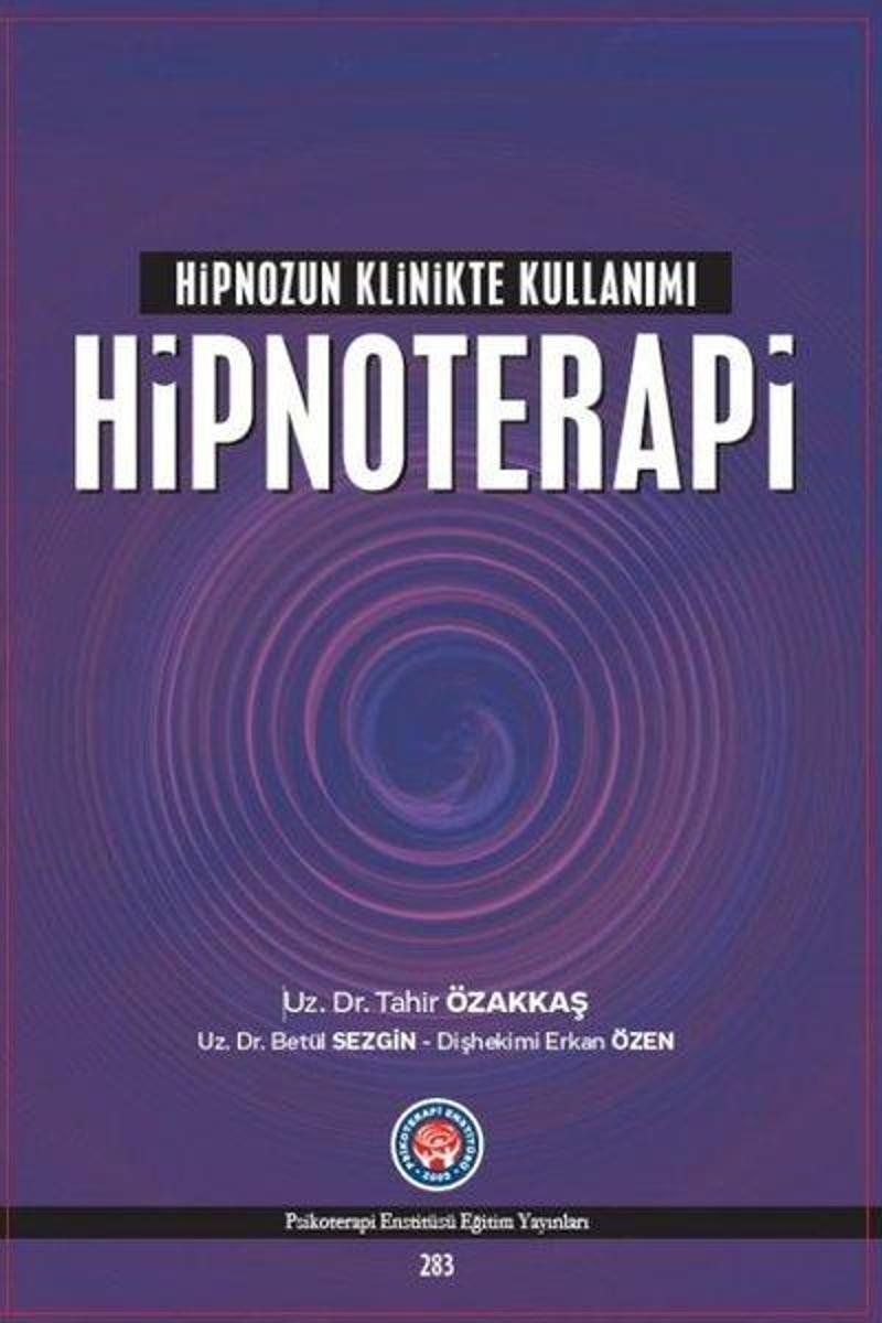 Psikoterapi Enstitüsü Hipnoterapi Hipnozun Klinikte Kullanımı - Betül Sezgin