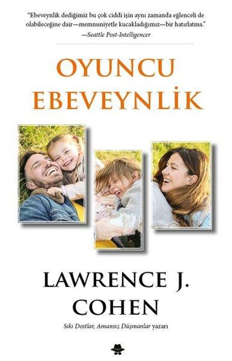 Görünmez Adam Yayıncılık Oyuncu Ebeveynlik - Lawrence J. Cohen