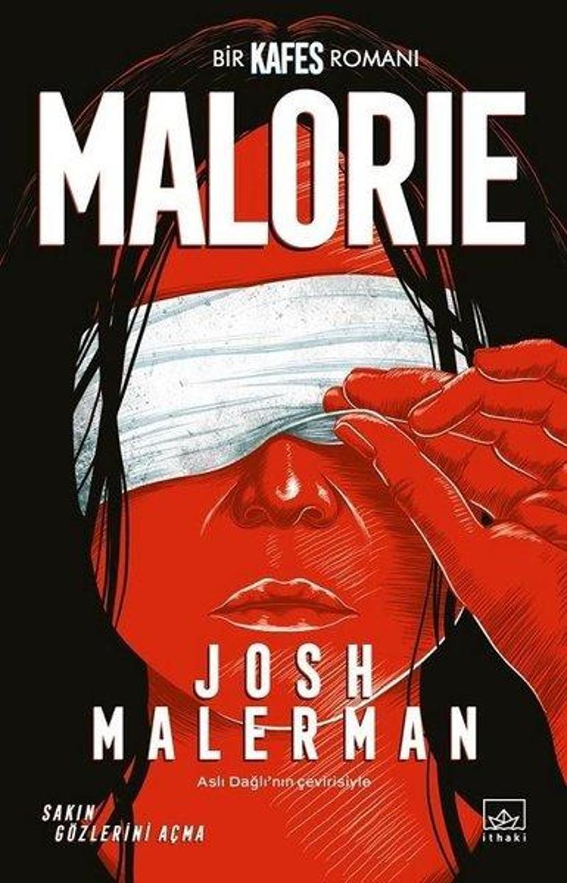 İthaki Yayınları Malorie Bir Kafes Romanı - Josh Malerman
