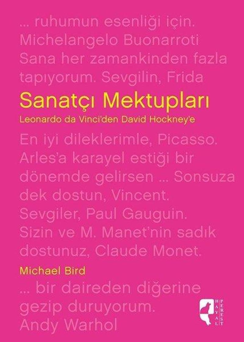 Sanatçı Mektupları Leonardo Da Vinciden David Hockneye