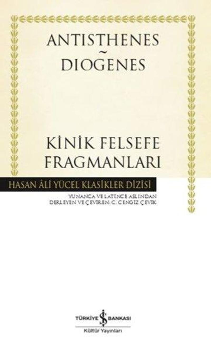 İş Bankası Kültür Yayınları Kinik Felsefe Fragmanları - Antisthenes