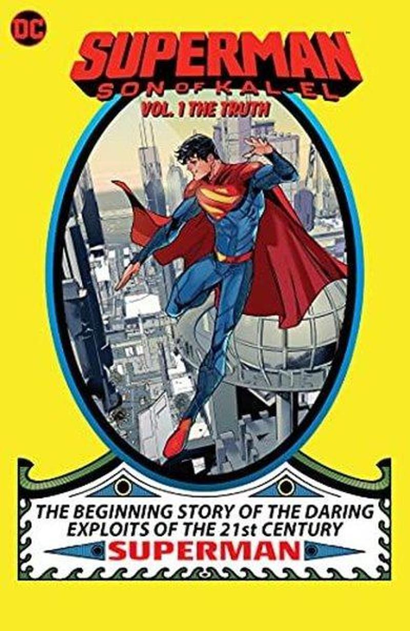 Superman: Son of Kal-El Vol. 1: The Truth