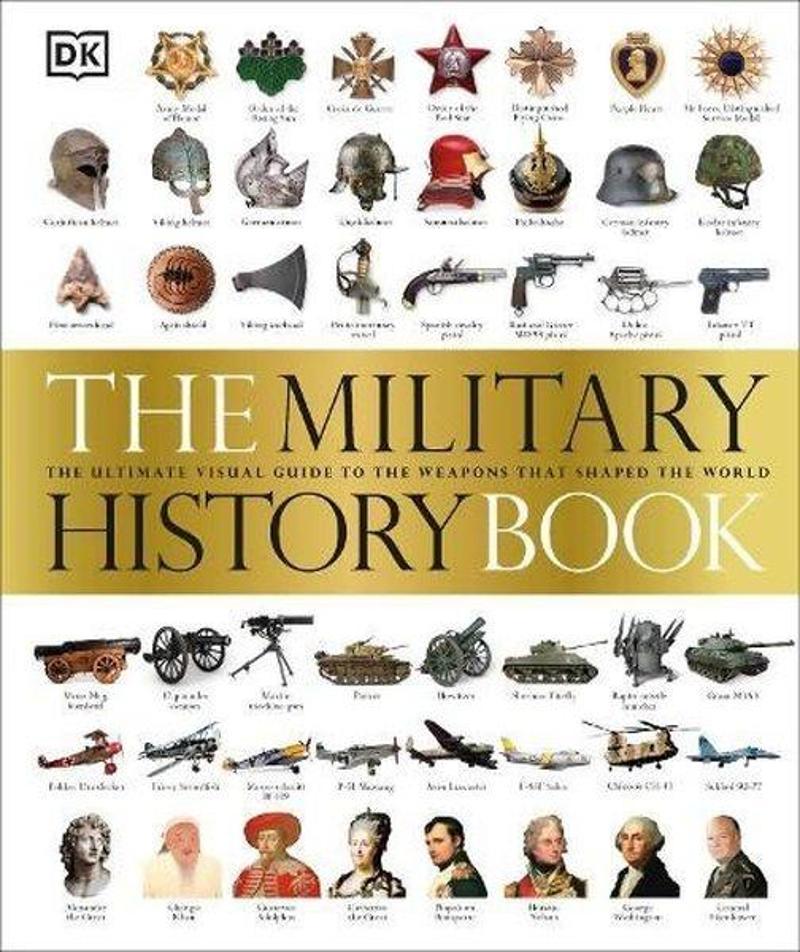 Military History Book (DK Definitive Visual Histories)