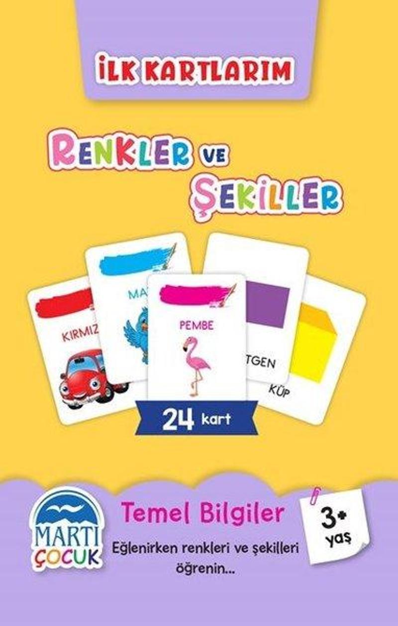 Renkler ve Şekiller - İlk Kartlarım 3+ Yaş