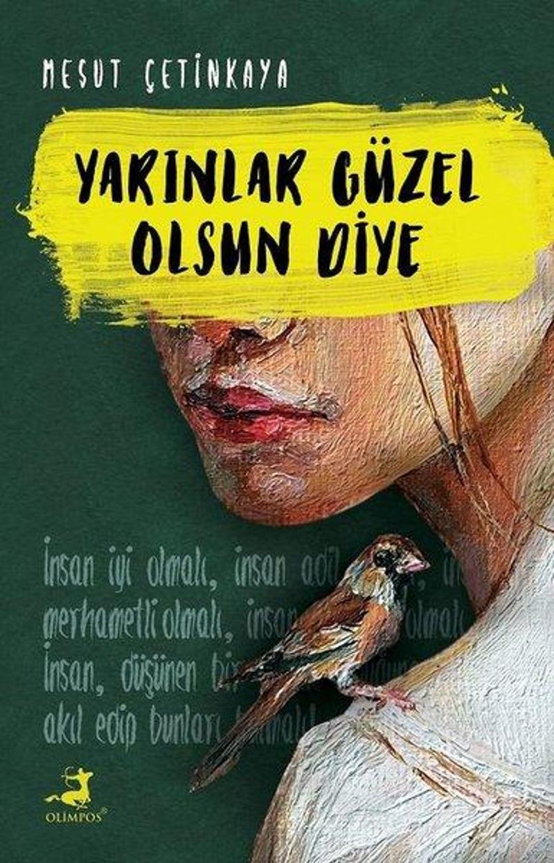 Olimpos Yayınları Yarınlar Güzel Olsun Diye - Mesut Çetinkaya