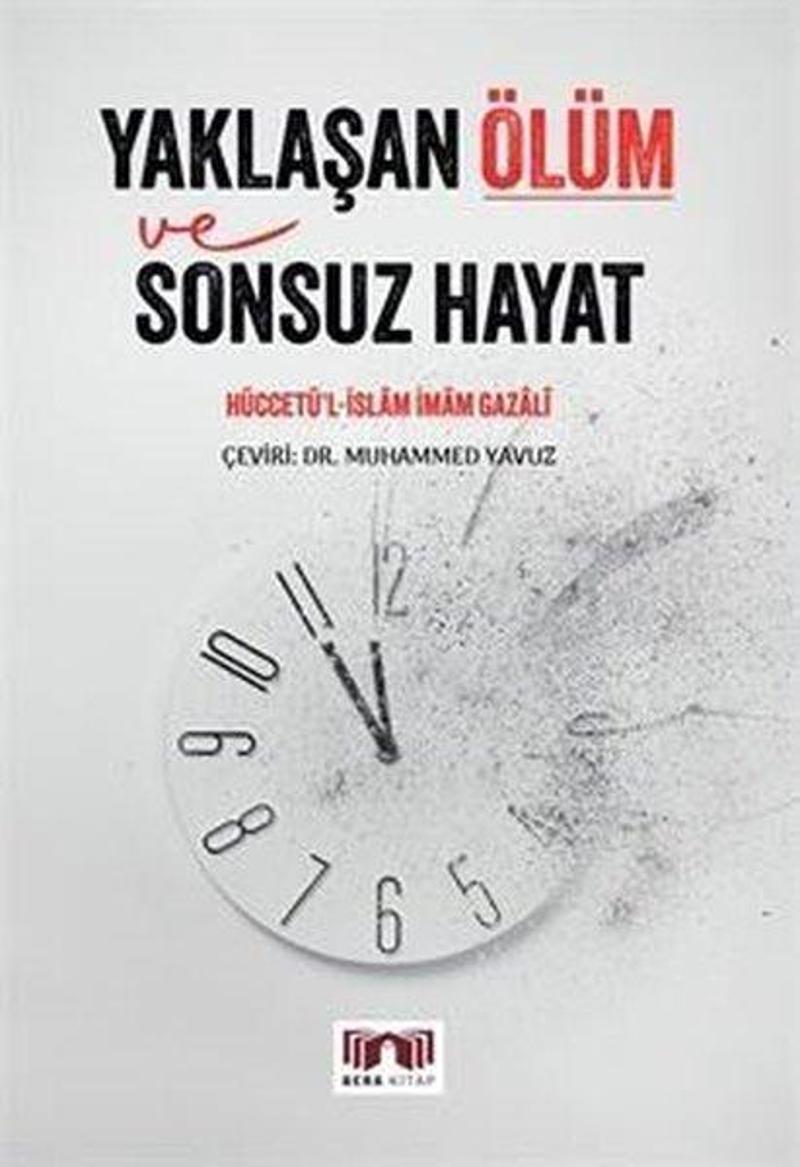 Yaklaşan Ölüm ve Sonsuz Hayat