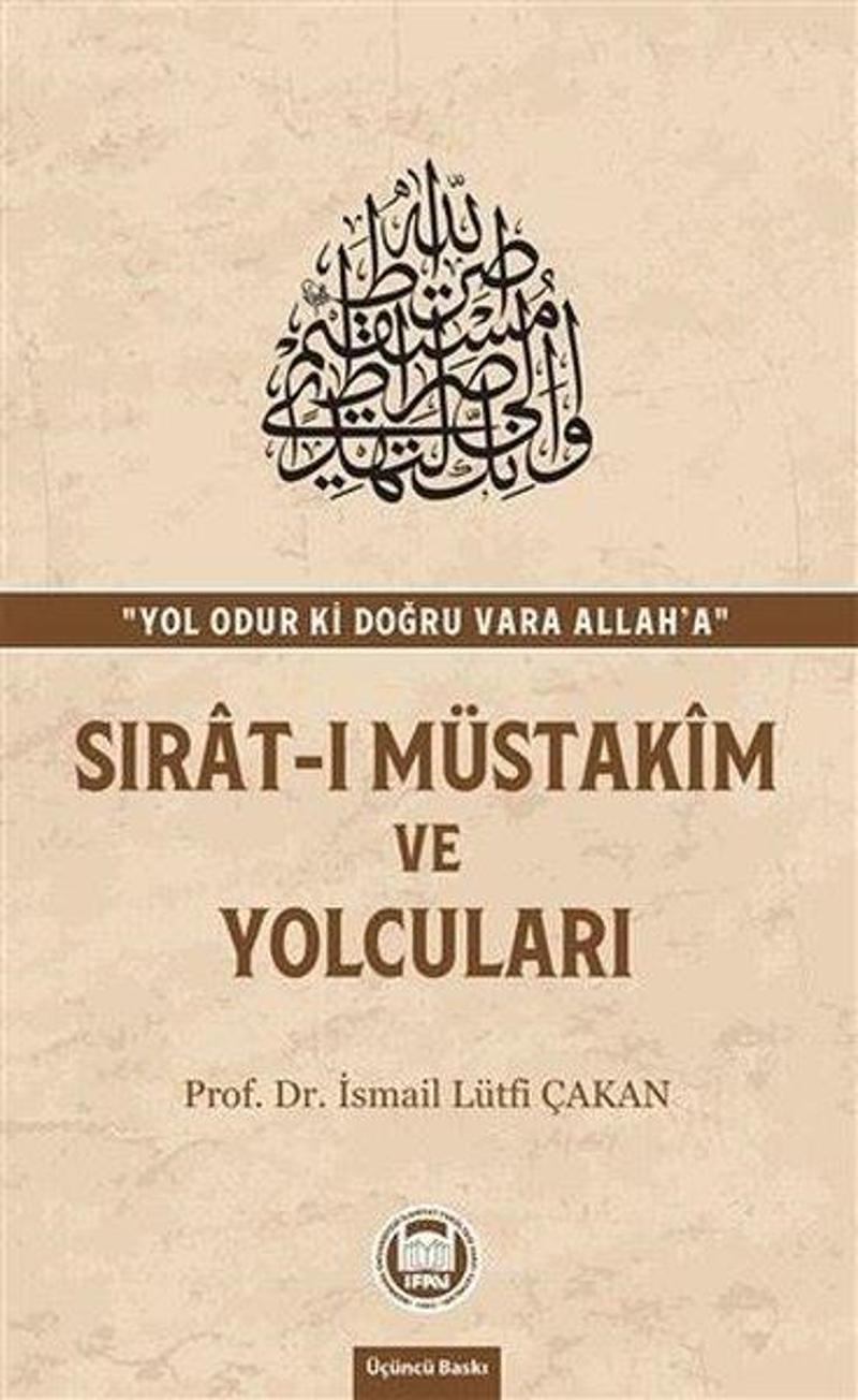 Sırat-ı Müstakim ve Yolcuları