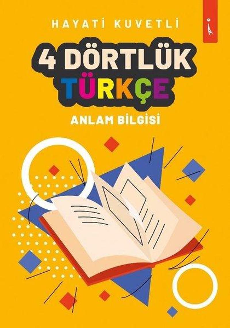 İkinci Adam Yayınları 4 Dörtlük Türkçe - Anlam Bilgisi - Hayati Kuvvetli
