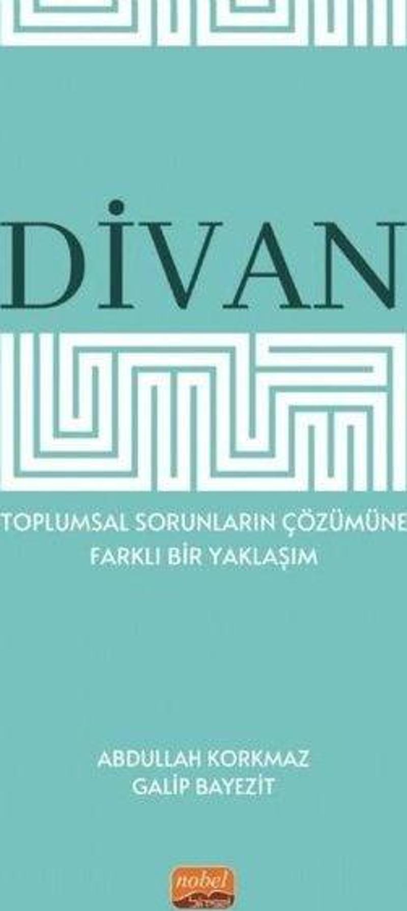 Divan - Toplumsal Sorunların Çözümüne Farklı Bir Yaklaşım