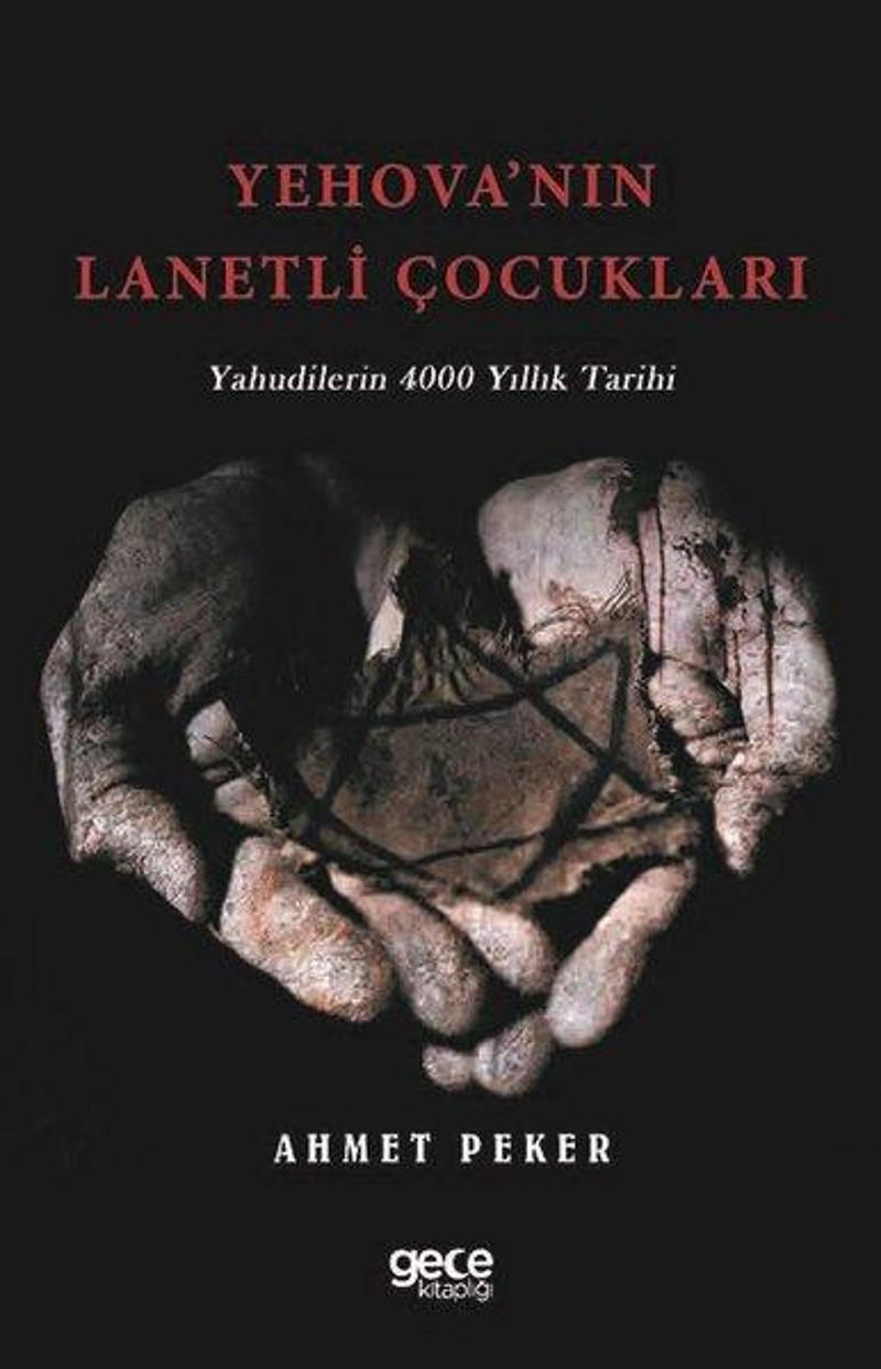 Yehova'nın Lanetli Çocukları - Yahudilerin 4000 Yıllık Tarihi