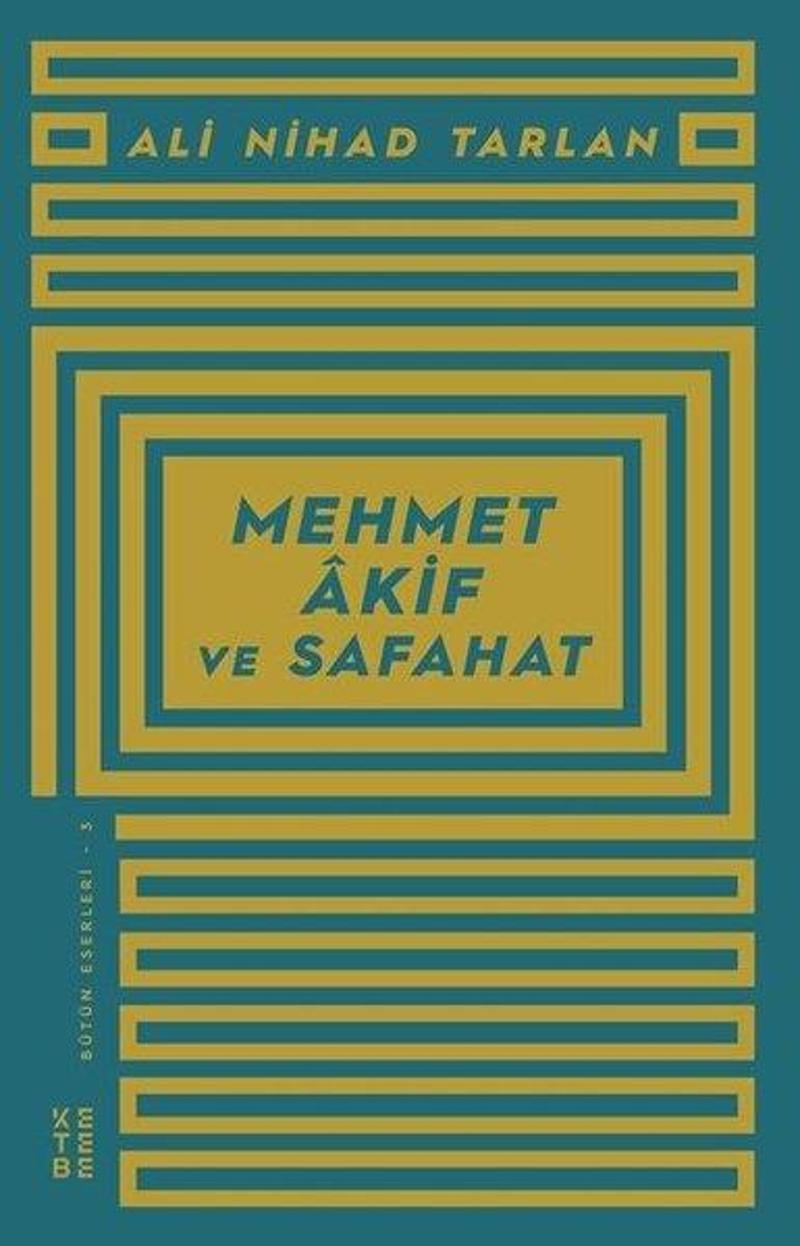 Mehmet Akif ve Safahat