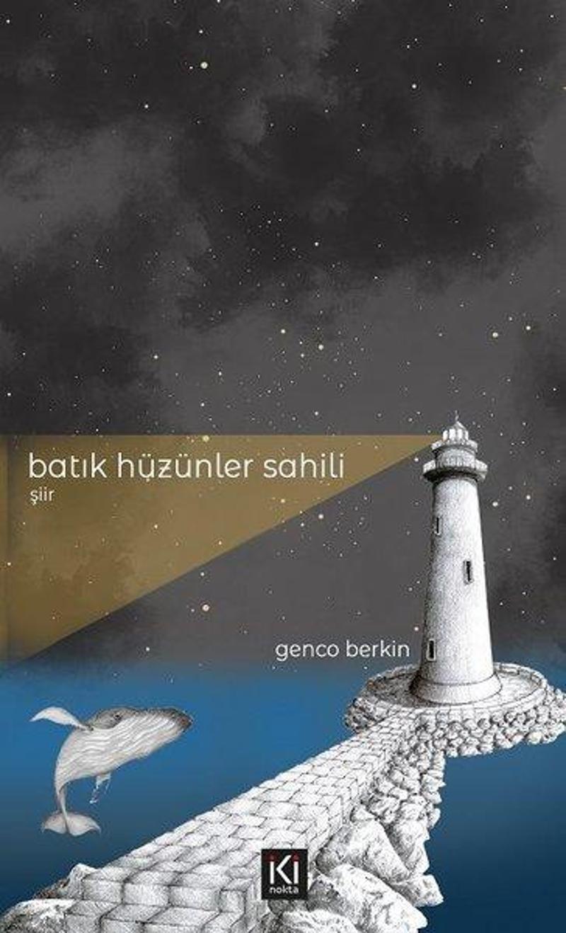 İki Nokta Kitabevi Batık Hüzünler Sahili - Genco Berkin