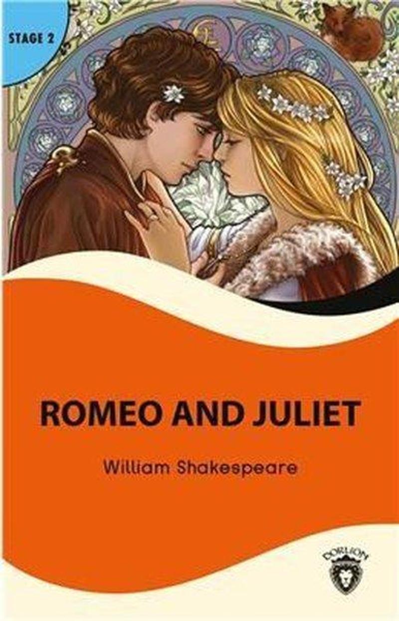 Dorlion Yayınevi Romeo and Juliet - Stage 2 - William Shakespeare