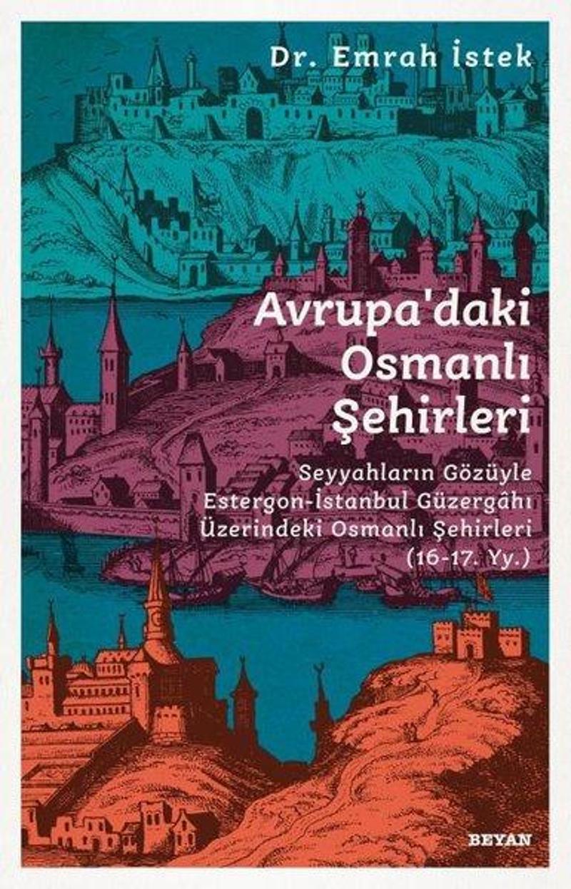 Avrupadaki Osmanlı Şehirleri