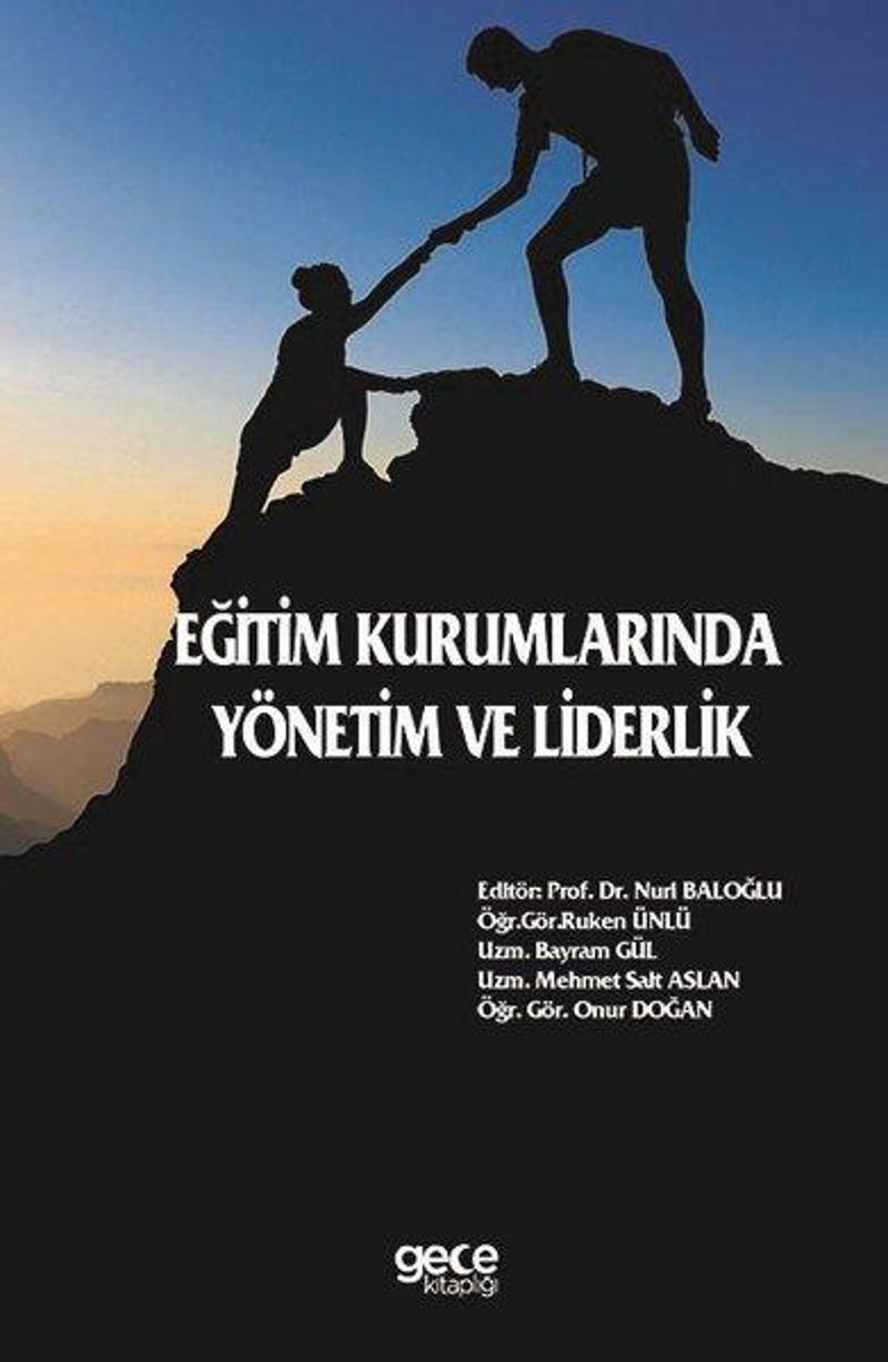 Gece Kitaplığı Eğitim Kurumlarında Yönetim ve Liderlik - Kolektif