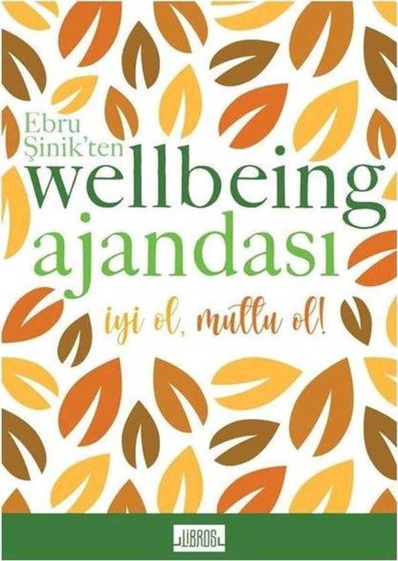 Libros Ebru Şinikten Wellbeing Ajandası