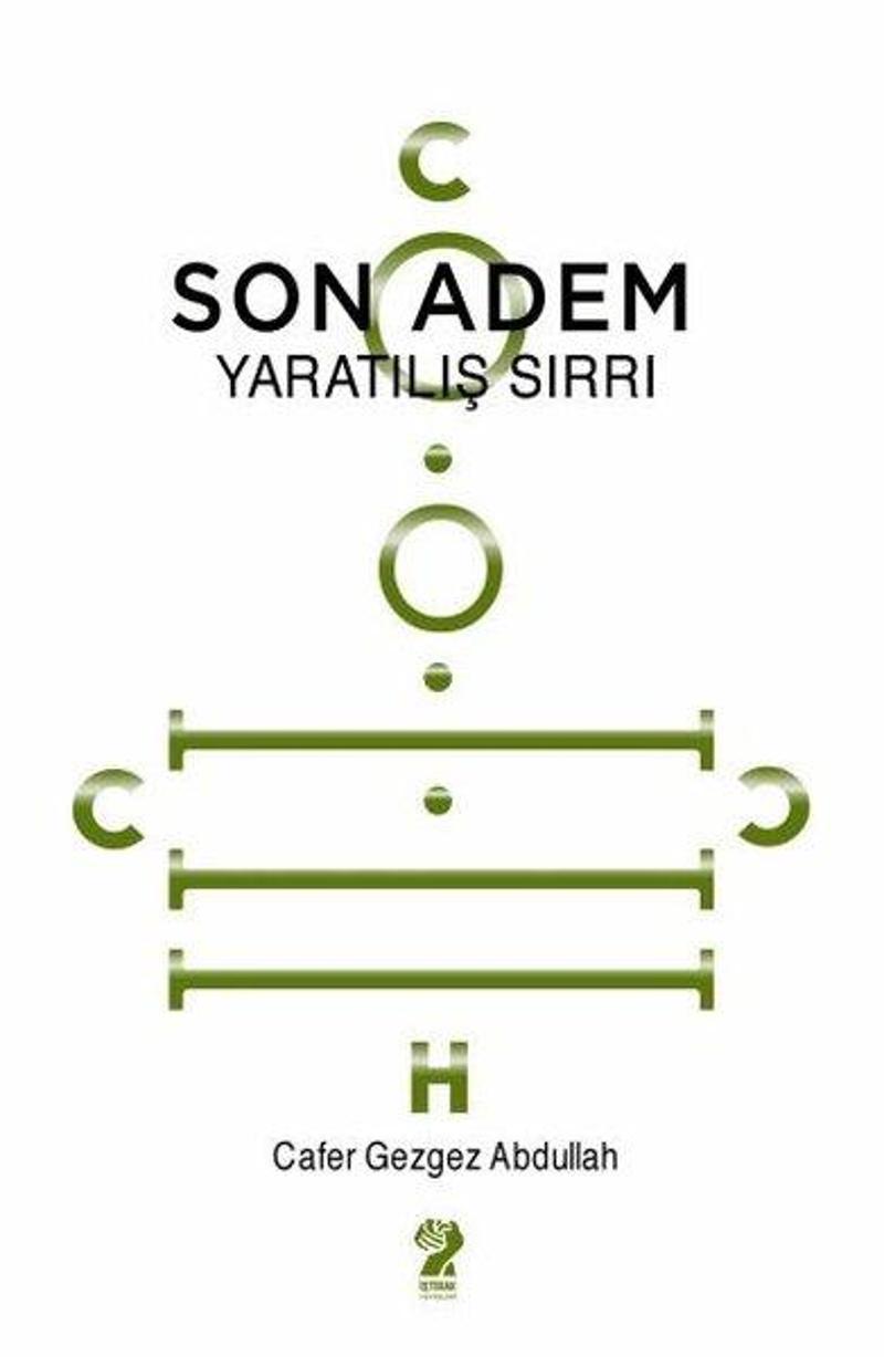 Son Adem - Yaratılış Sırrı