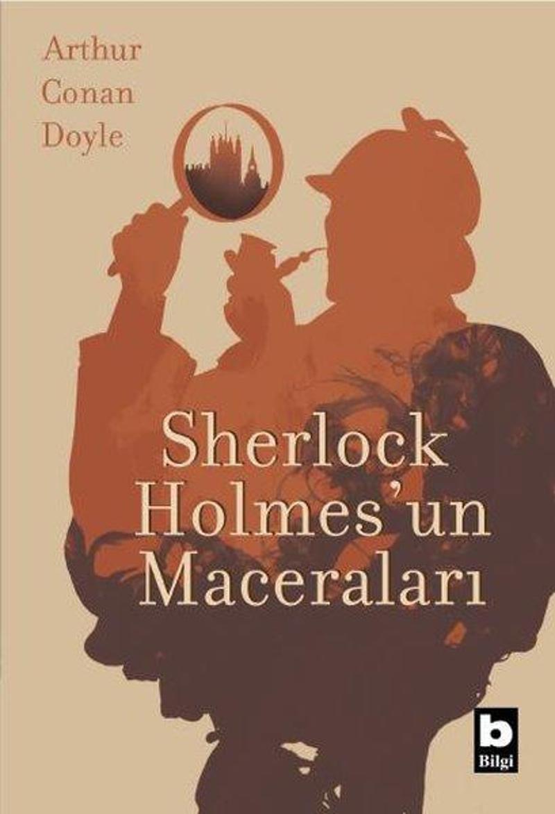 Bilgi Yayınevi Sherlock Holmesun Maceraları - Sir Arthur Conan Doyle