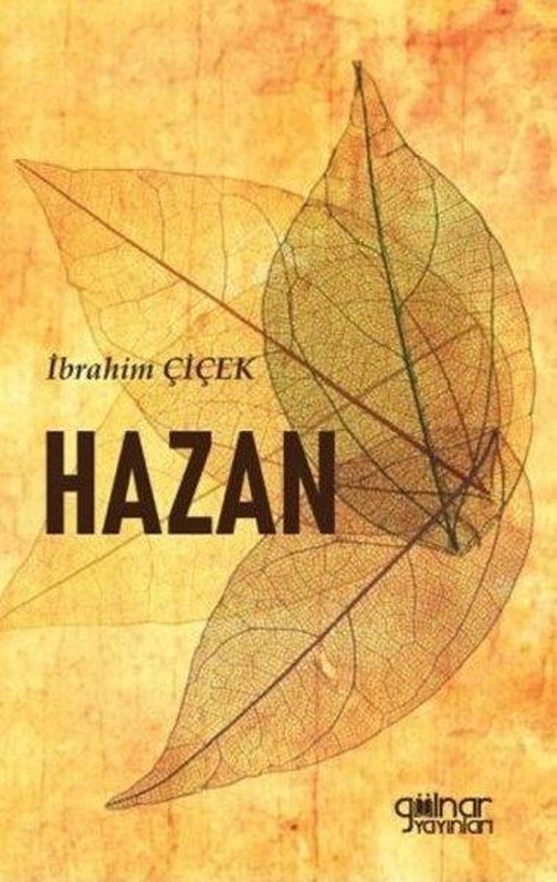 Gülnar Yayınları Hazan - İbrahim Çiçek