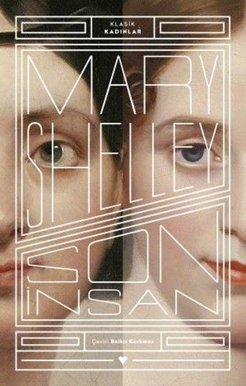 Can Yayınları Son İnsan - Klasik Kadınlar - Mary Shelley