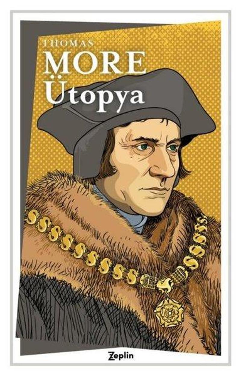 Zeplin Kitap Ütopya - Thomas More