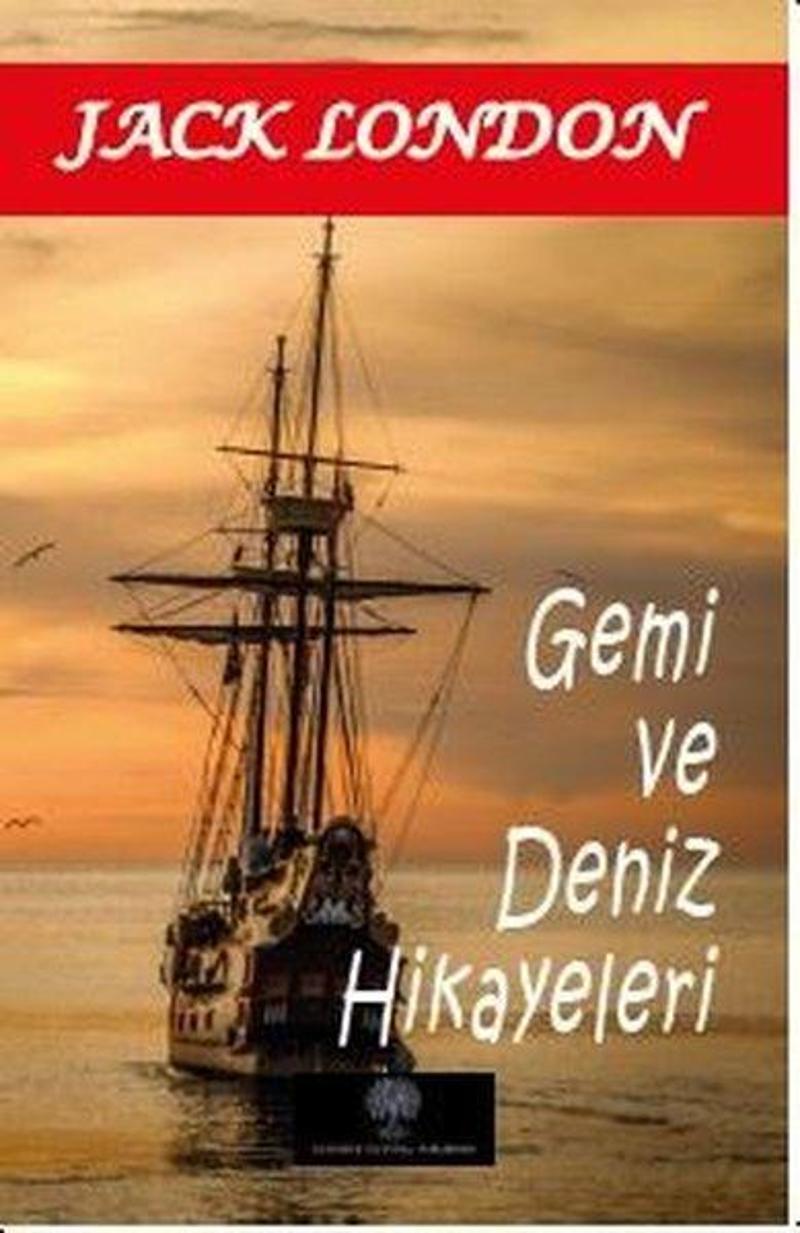 Platanus Publishing Gemi ve Deniz Hikayeleri - Jack London