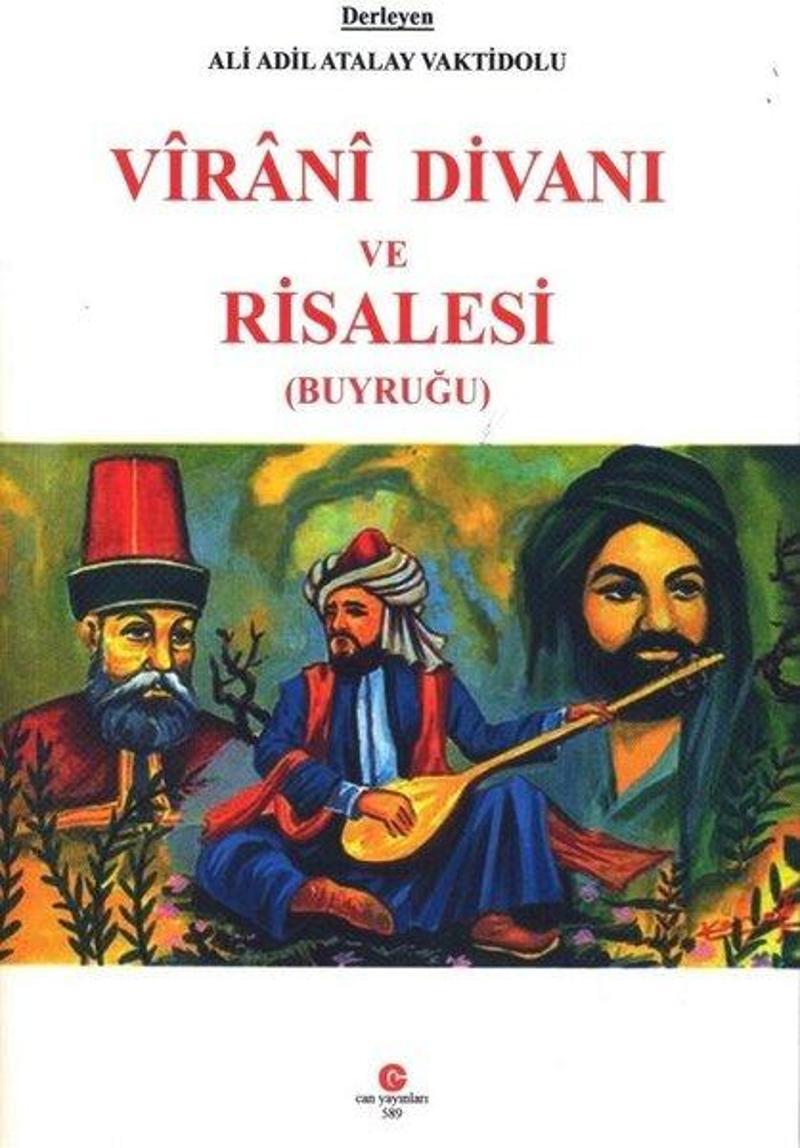 Can Yayınları (Ali Adil Atalay) Virani Divanı ve Risalesi - Buyruğu - Ali Adil Atalay