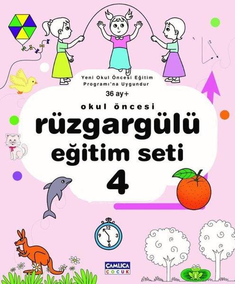 Çamlıca Çocuk Yayınları Okul Öncesi - Rüzgargülü Eğitim Seti - 4.Kitap - Kolektif