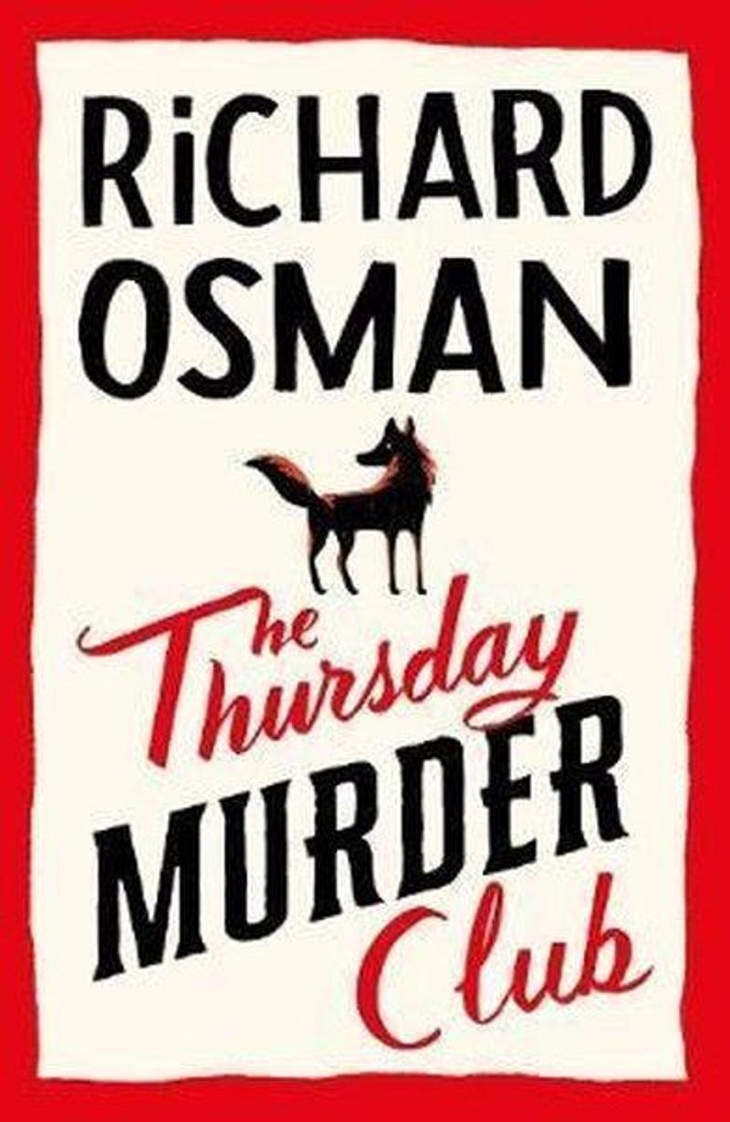 The Thursday Murder Club: The Record - Breaking Sunday Times Number One Bestseller