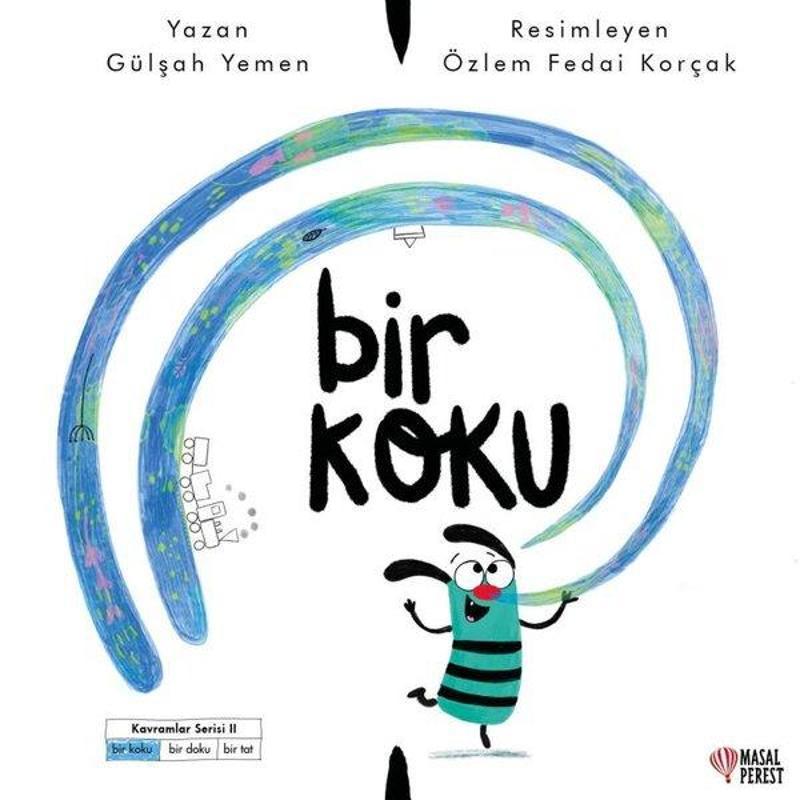 Bir Koku - Kavramlar Serisi 2