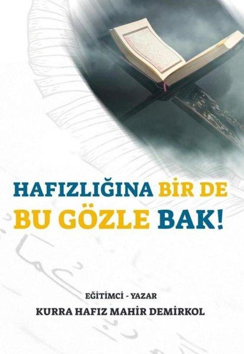 Hafızlığına Bir de Bu Gözle Bak!