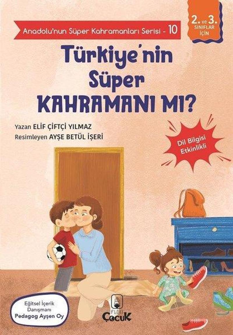 Floki Çocuk Türkiyenin Süper Kahramanı mı? - Anadolunun Süper Kahramanları Serisi 10 - Dil Bilgisi Etkinlikli - Elif Çiftçi Yılmaz