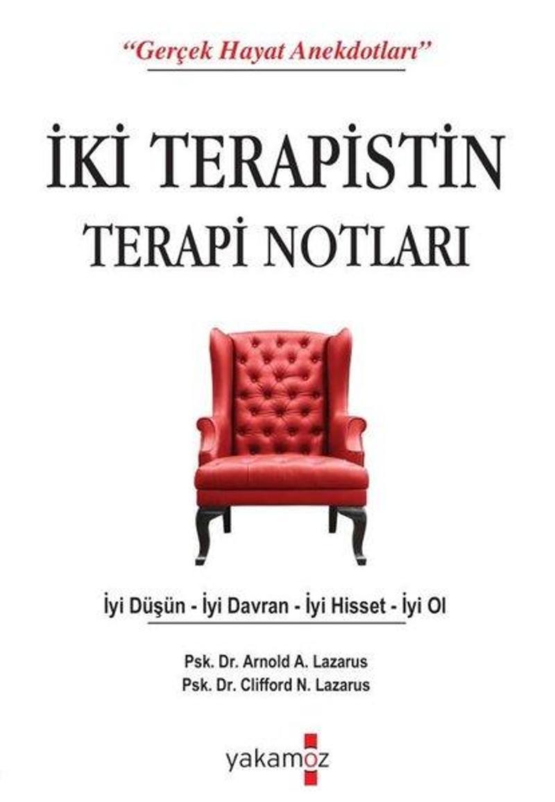 Yakamoz Yayınları İki Terapistin Terapi Notları - Arnold A. Lazarus