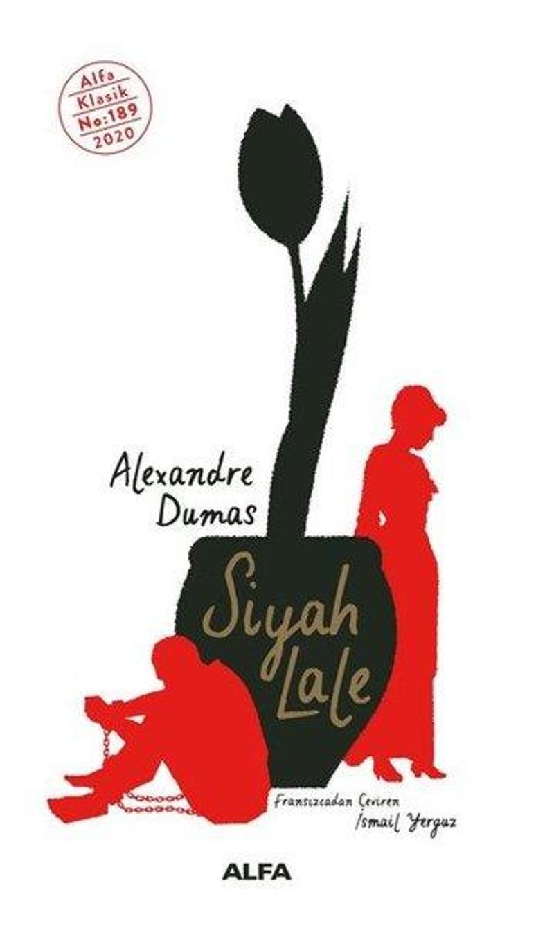 Alfa Yayıncılık Siyah Lale - Alexandre Dumas