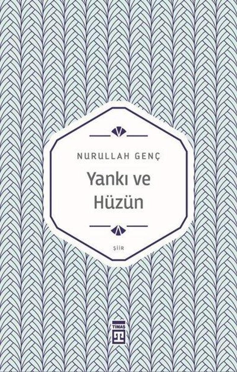 Yankı ve Hüzün