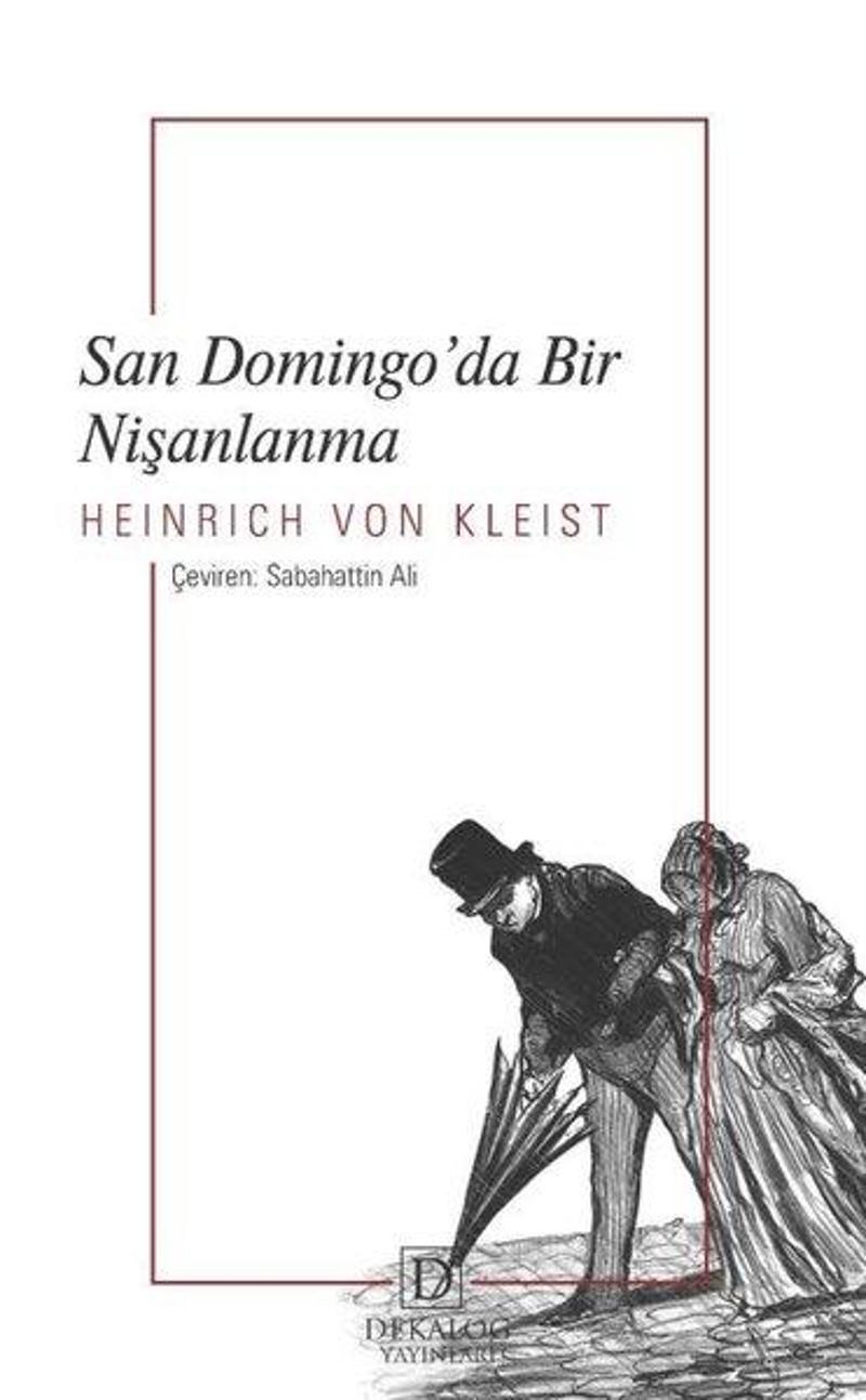 Dekalog Yayınları San Domingo'da Bir Nişanlanma - Heinrich Von Kleist